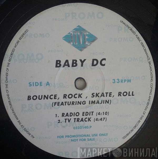 Baby DC, Imajin - Bounce, Rock, Skate, Roll