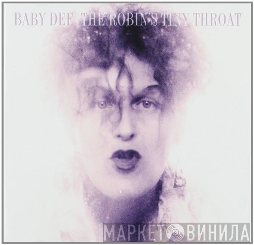 Baby Dee  - The Robin's Tiny Throat