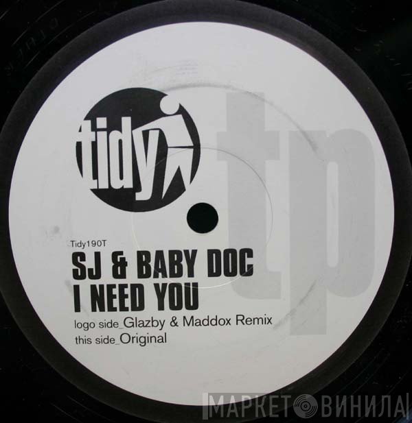 Baby Doc & S-J - I Need You