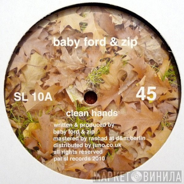 Baby Ford & Zip - Clean Hands