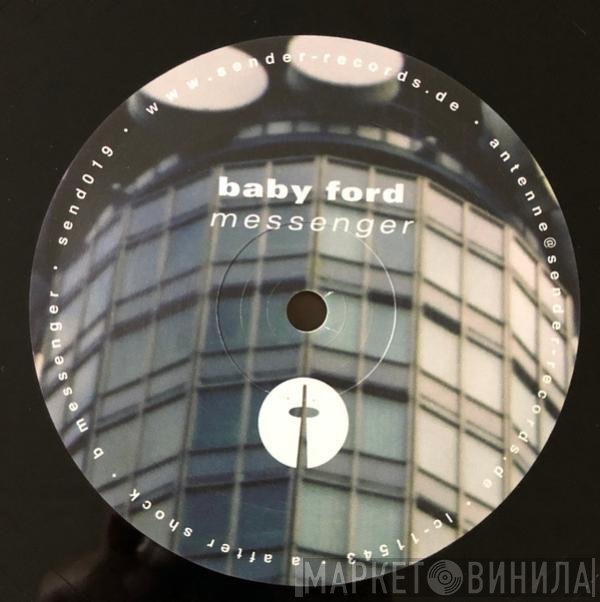 Baby Ford  - Messenger