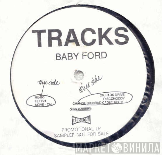 Baby Ford - Tracks