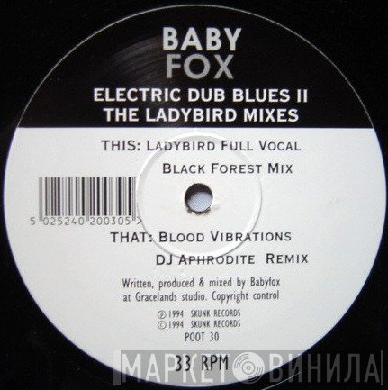 Baby Fox - Electric Dub Blues II (The Ladybird Mixes)