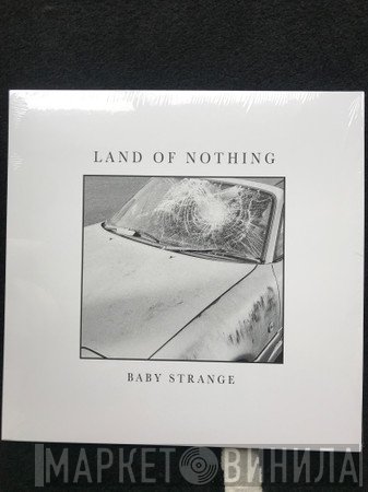 Baby Strange  - Land Of Nothing