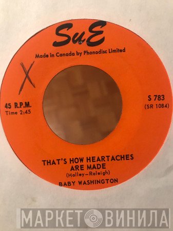 Baby Washington - That's How Heartaches Are Made