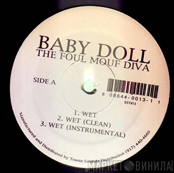 Babydoll  - Wet / Mouf Pt. 2