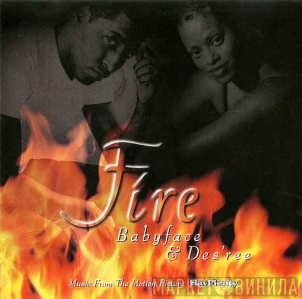 Babyface & Des'ree  - Fire