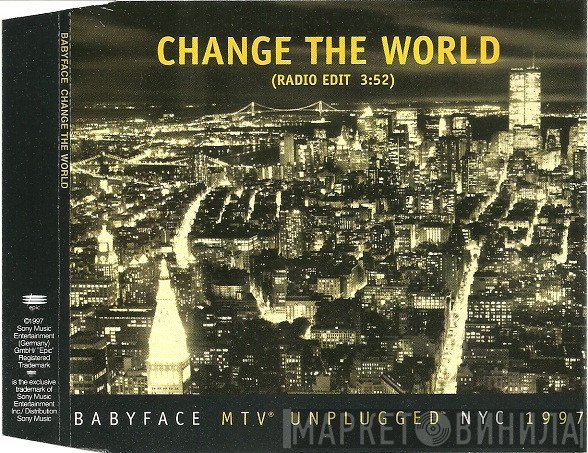 Babyface  - Change The World