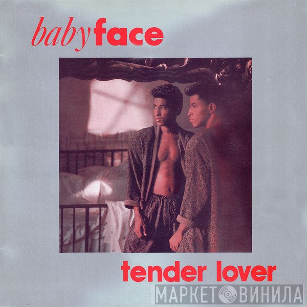 Babyface  - Tender Lover