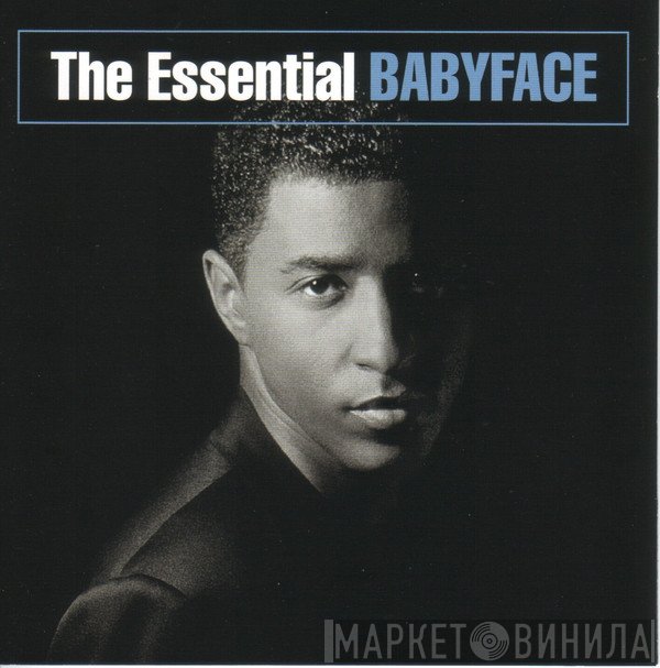 Babyface  - The Essential Babyface