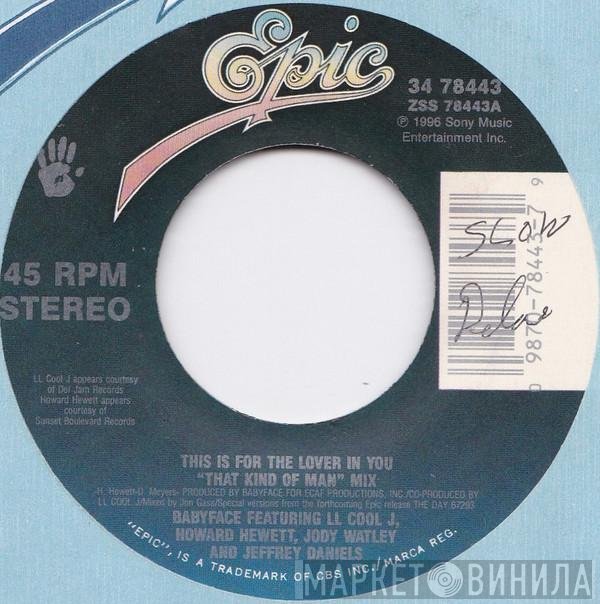 Babyface  - This Is For The Lover In You