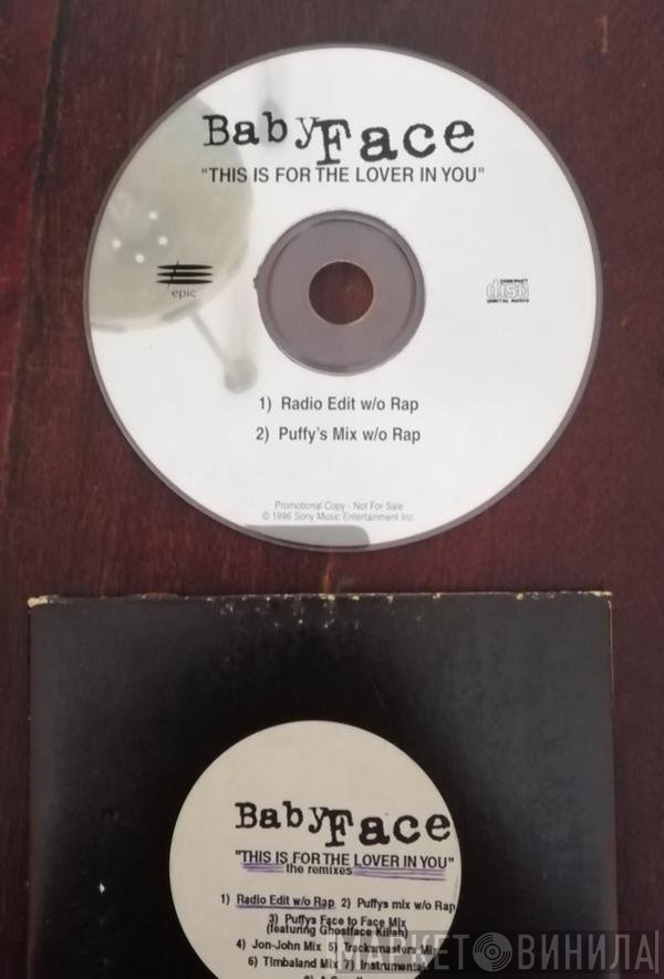 Babyface  - This Is For The Lover In You