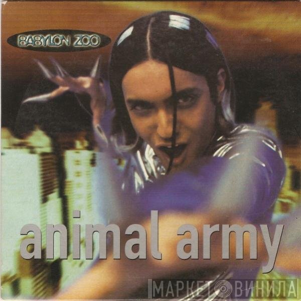 Babylon Zoo  - Animal Army