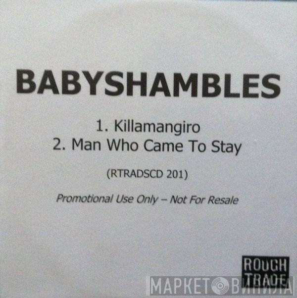 Babyshambles  - Killamangiro
