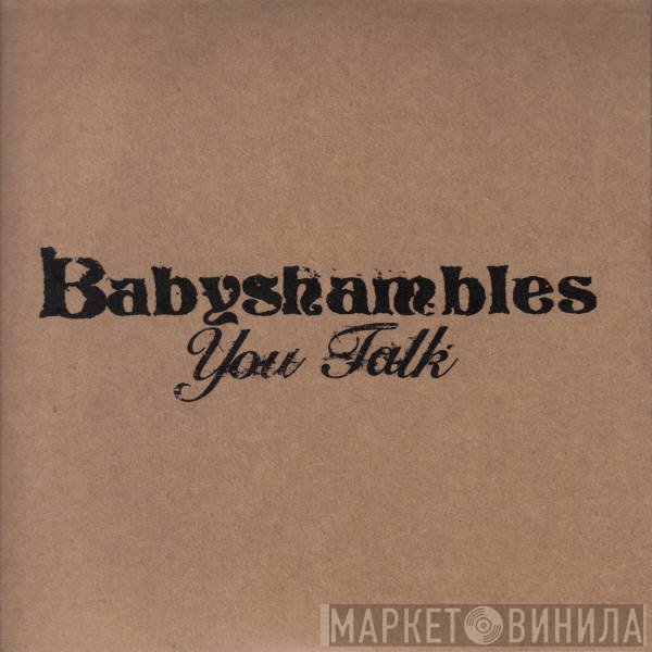 Babyshambles - You Talk