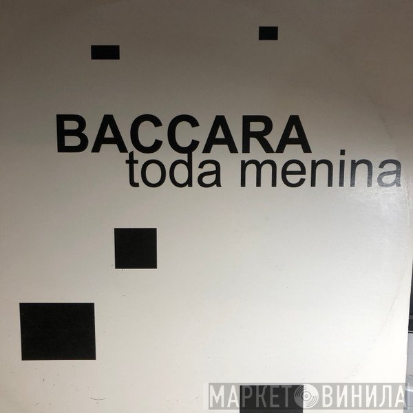 Baccara  - Toda Menina Bahiana