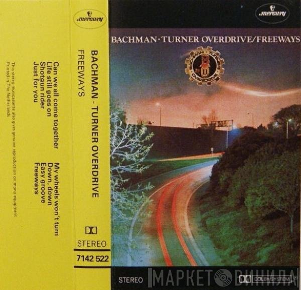 Bachman-Turner Overdrive  - Freeways