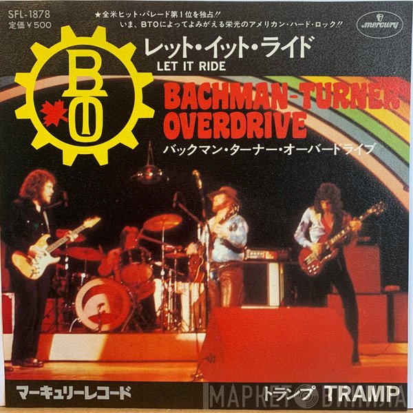 Bachman-Turner Overdrive  - Let It Ride