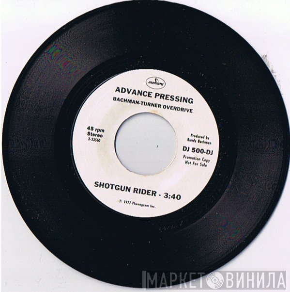 Bachman-Turner Overdrive  - Shotgun Rider