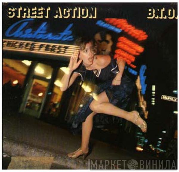 Bachman-Turner Overdrive  - Street Action