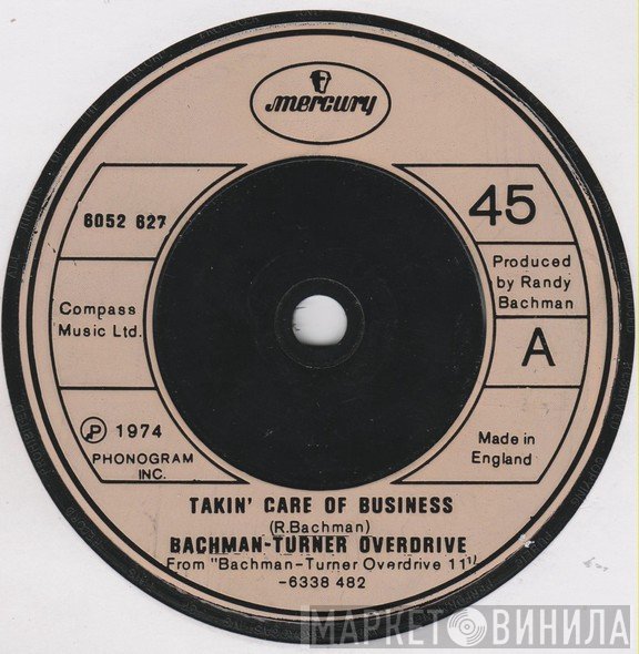 Bachman-Turner Overdrive - Takin' Care Of Business