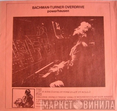 Bachman-Turner Overdrive  - powerhausen