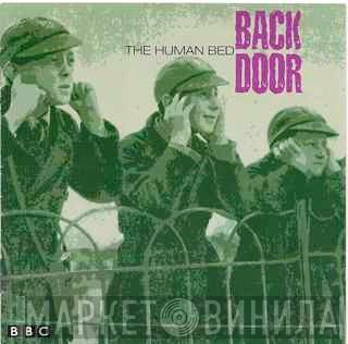 Back Door - The Human Bed