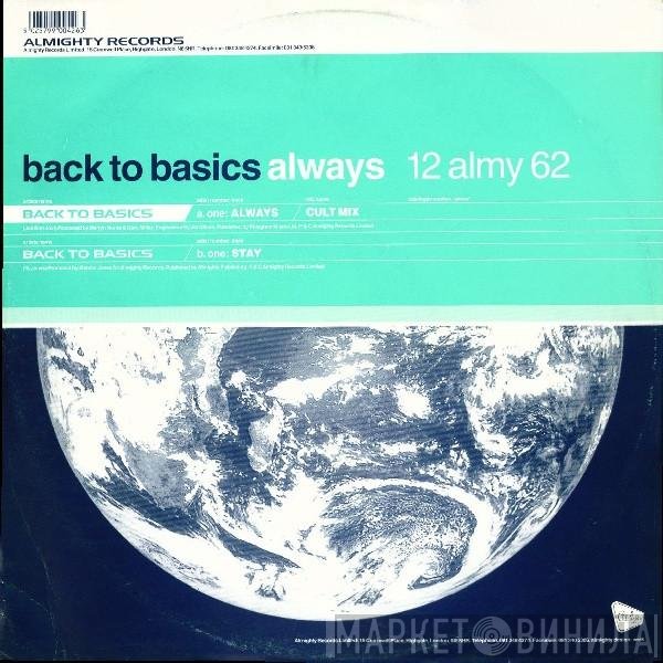 Back To Basics   - Always