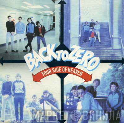 Back To Zero - Your Side Of Heaven