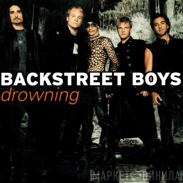 Backstreet Boys  - Drowning