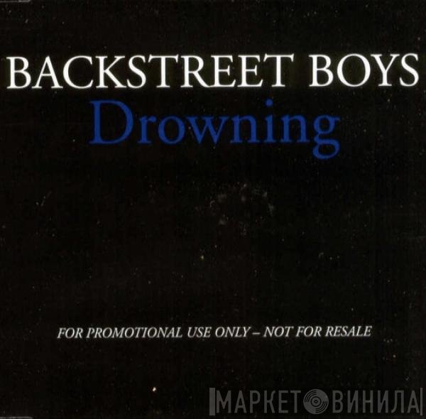 Backstreet Boys  - Drowning