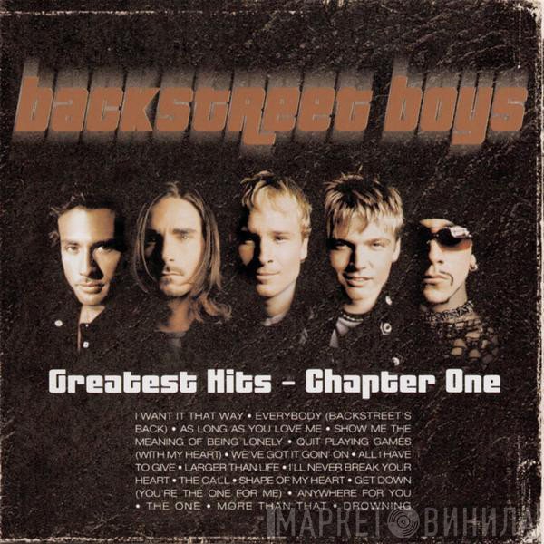 Backstreet Boys  - Greatest Hits - Chapter One