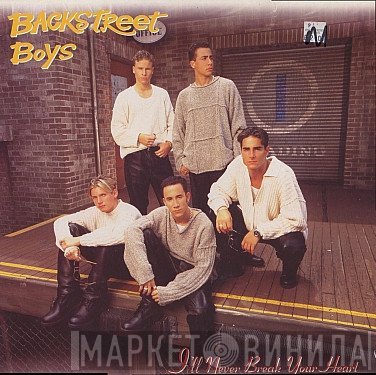 Backstreet Boys - I'll Never Break Your Heart