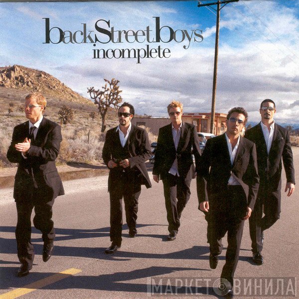 Backstreet Boys  - Incomplete