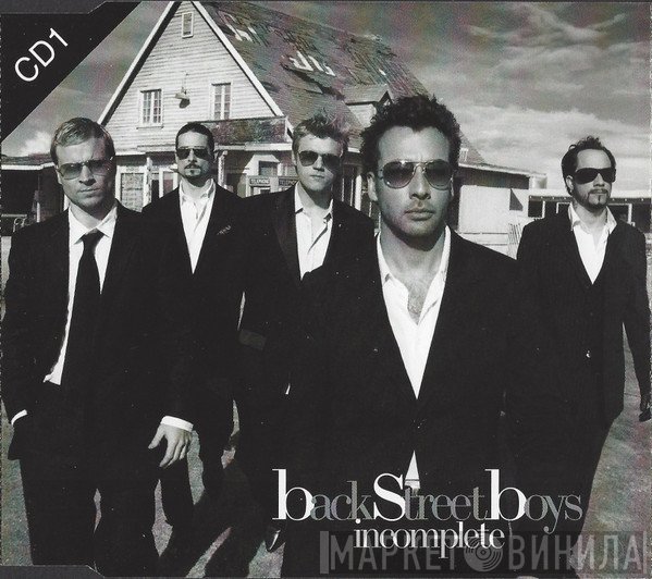Backstreet Boys  - Incomplete