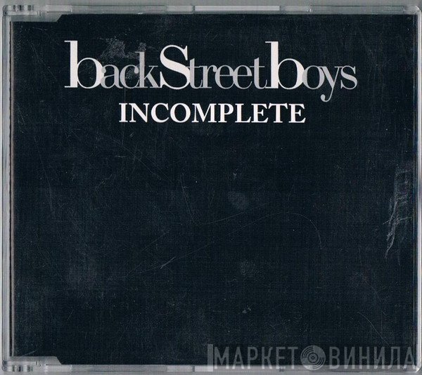 Backstreet Boys  - Incomplete