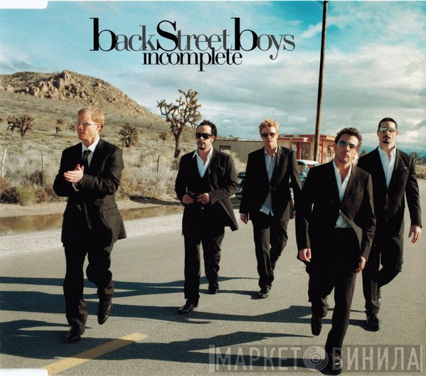 Backstreet Boys  - Incomplete