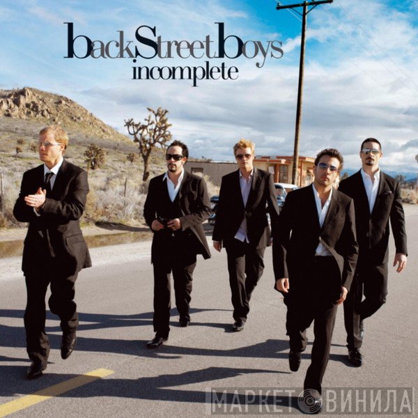 Backstreet Boys  - Incomplete