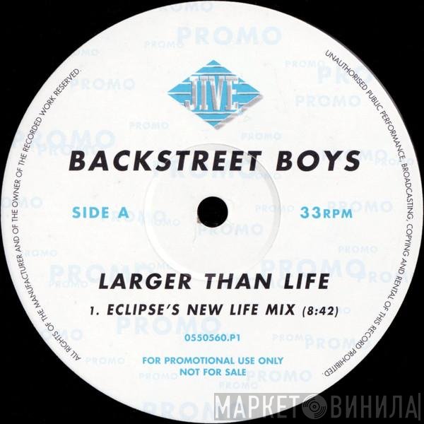 Backstreet Boys - Larger Than Life