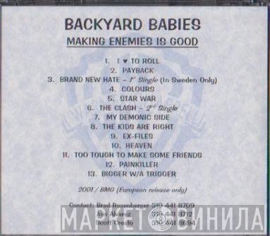 Backyard Babies  - Making Enemies Is Good