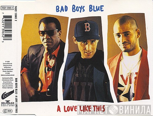 Bad Boys Blue  - A Love Like This