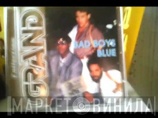 Bad Boys Blue  - Grand Collection