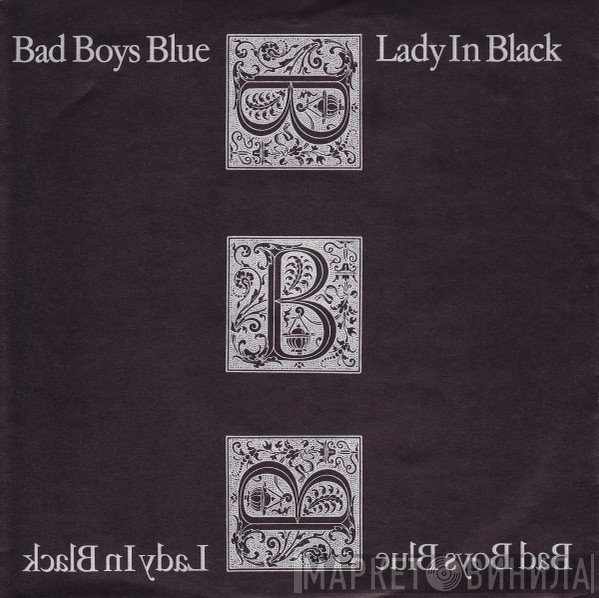 Bad Boys Blue  - Lady In Black
