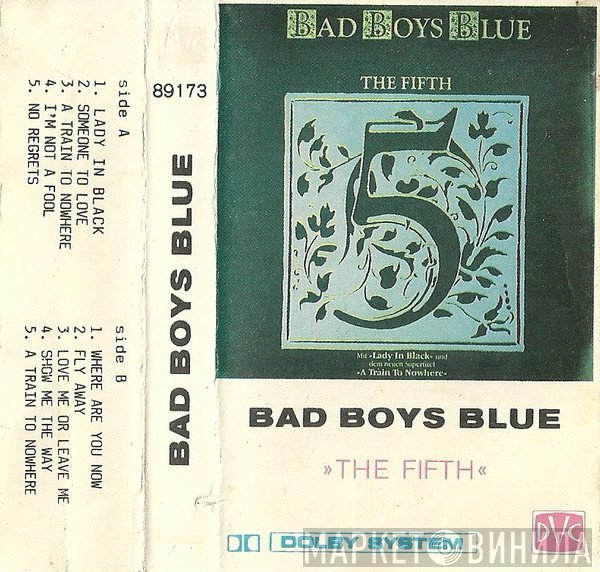 Bad Boys Blue  - The Fifth
