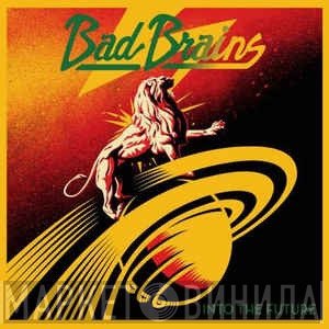 Bad Brains  - Into The Future