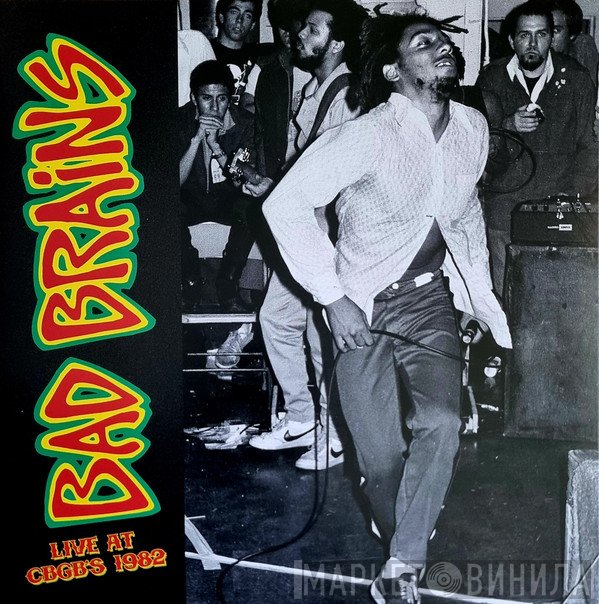 Bad Brains - Live At CBGB's 1982