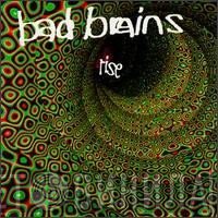 Bad Brains  - Rise