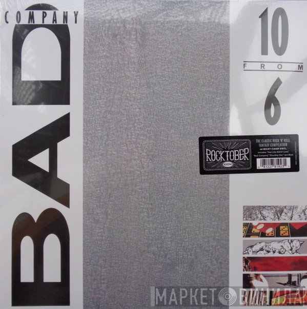 Bad Company  - 10 From 6