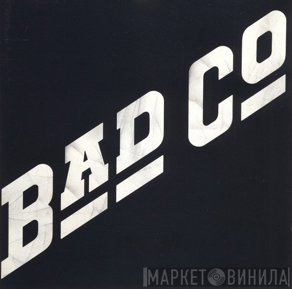 Bad Company  - Bad Company