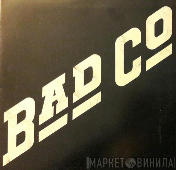 Bad Company   - Bad Company